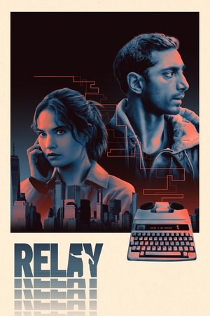 Relay (2025) WEBRIP Hindi (MULTI AUDIO) 720p – 480p – 1080p
